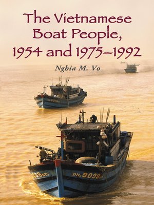 The Vietnamese Boat People, 1954 and 1975-1992 - ebook
